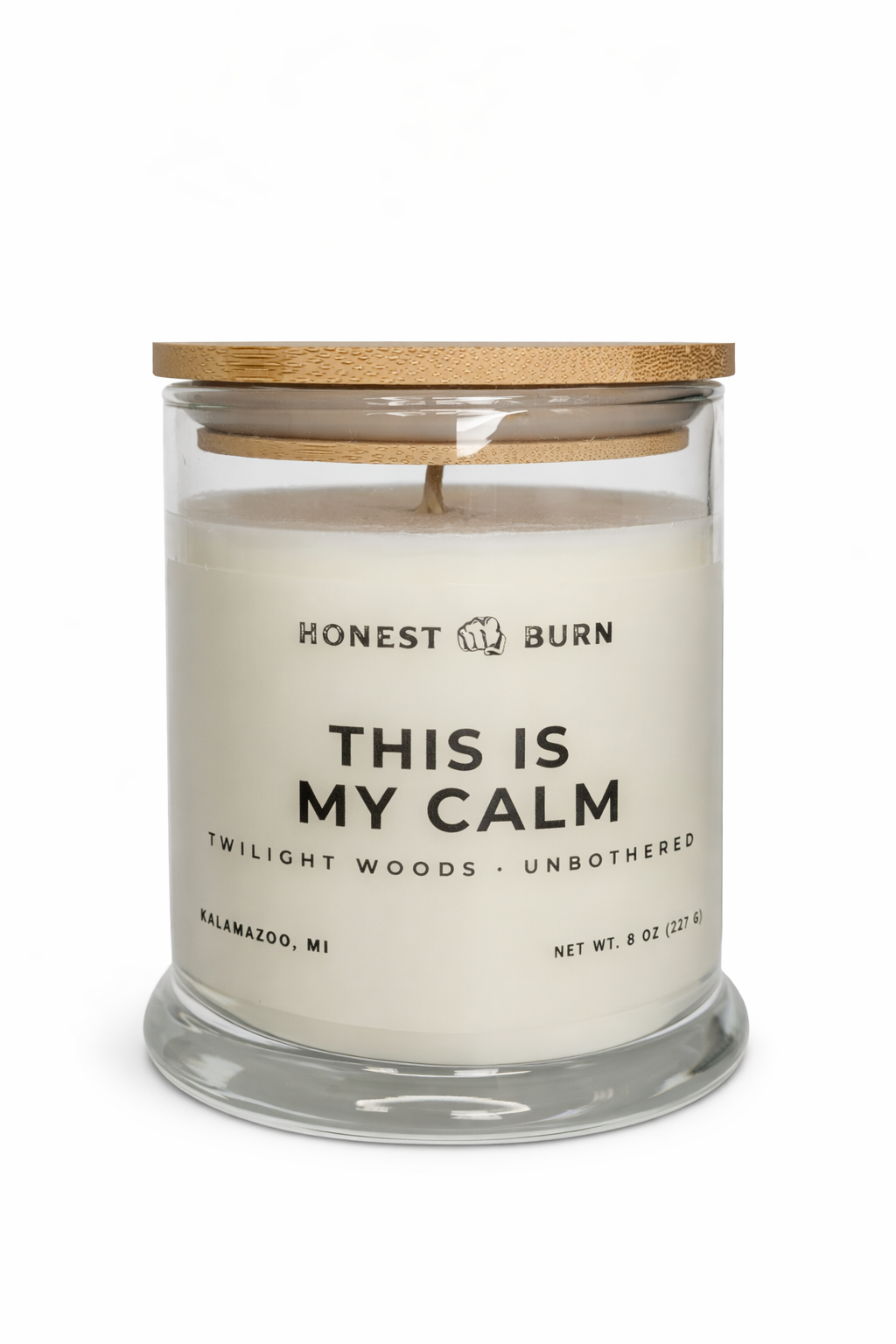 This Is My Calm Candle - 8 oz. Candle - Soy Way - Hand Poured - Twilight Woods, Unbothered