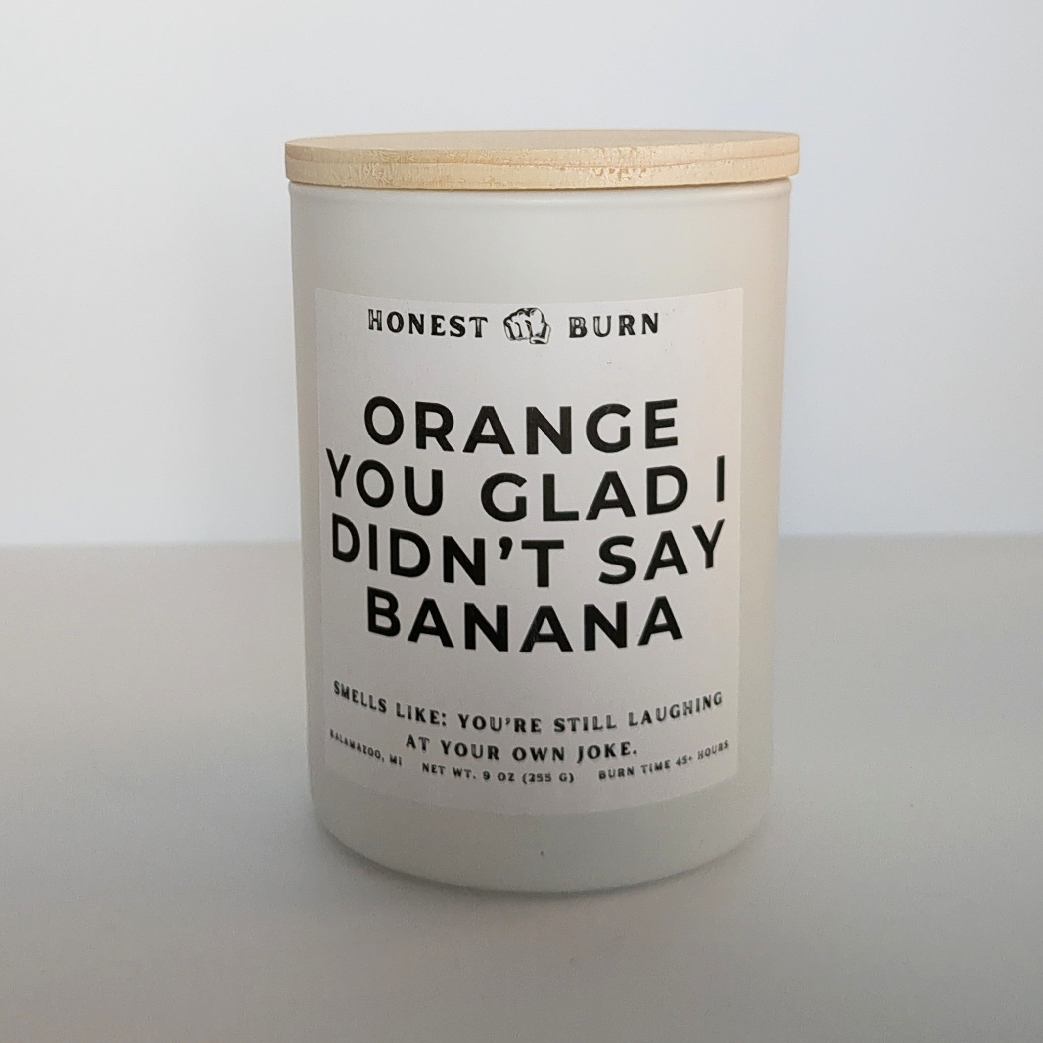 Orange You Glad I Didn't Say Banana - 9oz Soy Candle - Ready to Gift (Box & Card included)